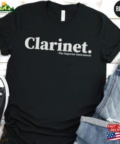 Clarinet Lover T-Shirt The Superior Instrument Music Enthusiast Tee Classic Clarinet Lover T-Shirt The Superior Instrument Music Enthusiast Tee Classic