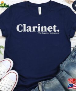 Clarinet Lover T-Shirt The Superior Instrument Music Enthusiast Tee Classic 2 Clarinet Lover T Shirt The Superior Instrument Music Enthusiast Tee Classic 3