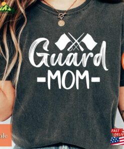 Color Guard Mom Women Shirt Hoodie Sweatshirt Classic Color Guard Mom Women Shirt Hoodie Sweatshirt Classic