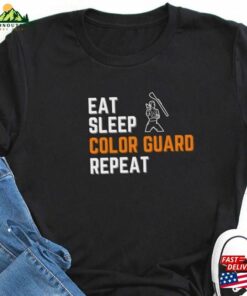 Color Guard T-Shirt Eat Sleep Repeat Auxiliary Drill Gift Tee Classic Unisex