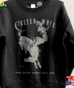 Colter Wall Western Tour Unisex T-Shirt Gifts Country Sweatshirt