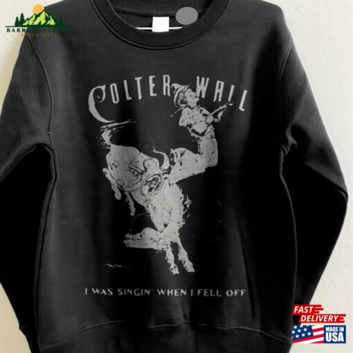 Colter Wall Western Tour Unisex T-Shirt Gifts Country Sweatshirt