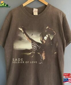 Comfort Color Sade Soldier Of Love Adu Gift Fans Shirt Pop Music T-Shirt Classic 2 Comfort Color Sade Soldier Of Love Adu Gift Fans Shirt Pop Music T Shirt Classic 3