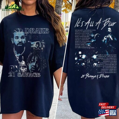 Comfort Colors® Drake 21 Savage Rap Premium 2 Sided T-Shirt Its All A Blur Tour 2023 Sweatshirt Unisex