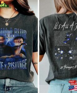 Comfort Colors® Drake And 21 Savage Tour Rescheduled T-Shirt It's All A Blur 2023 Shirt Classic Hoodie 2 Comfort Colors(r) Drake And 21 Savage Tour Rescheduled T Shirt Its All A Blur 2023 Shirt Classic Hoodie 3