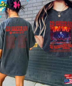Comfort Colors(r) Ed Sheeran The Mathematics Tour 2023 Shirt T Shirt Classic 3