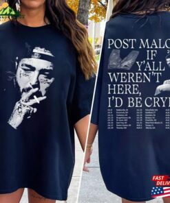 Comfort Colors® Post Malone If Y'all Weren T Here I Classic Unisex 3 Comfort Colors(r) Post Malone If Yall Weren T Here I Classic Unisex 4