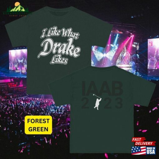 Comfort Colors Drake 21 Savage Iaab Tour I Like What Likes Heavy Cotton Quality T-Shirt Sweatshirt Classic