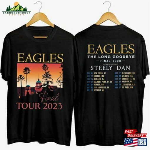 Comfort Colors Eagles Band Tour 2023 2 Sides Shirt The Long Goodbye Finals Unisex Classic