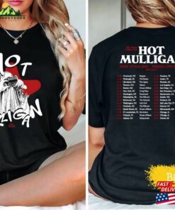 Comfort Colors Hot Mulligan Why Would I Watch Tour 2023 Shirt Band Sweatshirt Hoodie