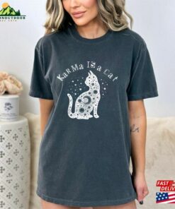 Comfort Colors Karma Is A Cat Swiftie T Shirt Vibes Unisex Classic