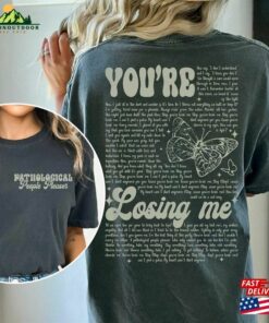 Comfort Colors Pathological People Pleaser You’re Losing Me Ts The Eras Tour 2023 Swiftie Fan Merch Lyrics T-Shirt Hoodie