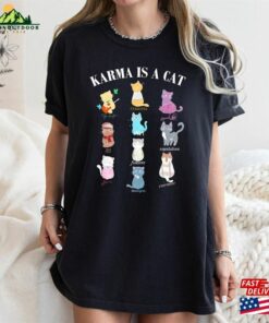 Comfort Colors Tee Karma Is A Cat Shirt Funny Unisex Classic 4