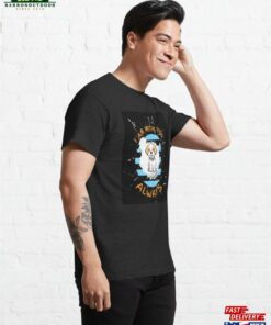 Copy Of Dont Worry I Am With You Always Kawaii Cute Dog Classic T Shirt 4