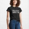 Creative Director Hat Shirt Classic Unisex