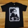 Crude Ss Crust’ll Survive Shirt T-Shirt Unisex