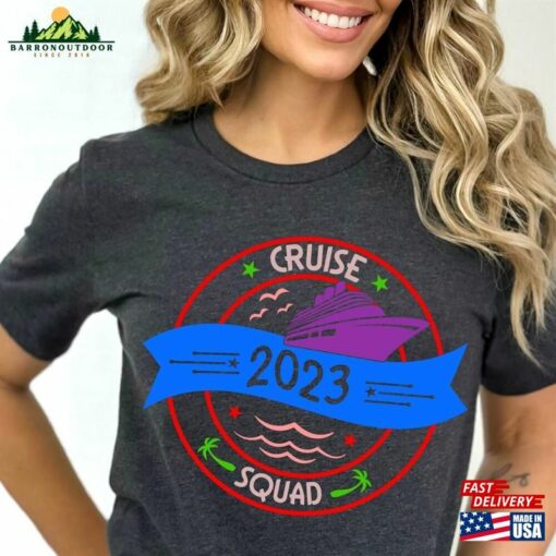 Cruise Squad 2023 Shirt Family Matching T-Shirt Gift For Summer Trip Classic Hoodie