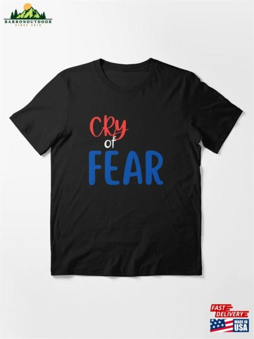 Cry Of Fear T-Shirt Sweatshirt Unisex