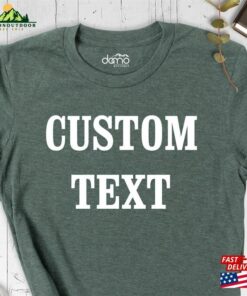 Custom Shirt Personalized Shirts Made Classic Unisex 2