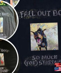 Customizable Fall Out Boy So Much (For) Stardust Shirt Tour 2023 Sweatshirt T-Shirt