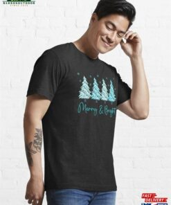 Cute Christmas Trees Merry And Bright Family Matching Holiday Winter Graphic Essential T-Shirt Unisex 2 Cute Christmas Trees Merry And Bright Family Matching Holiday Winter Graphic Essential T Shirt Unisex 3