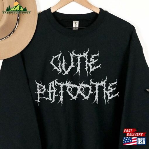 Cutie Patootie Metal Sweatshirt Unisex T-Shirts Sweatshirts T-Shirt Hoodie