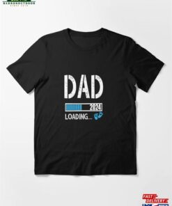 Dad 2024 Loading Baby Pregnancy Announcement Essential T-Shirt Hoodie Classic