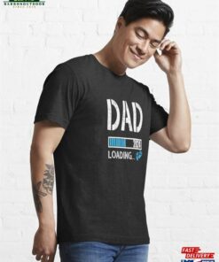 Dad 2024 Loading Baby Pregnancy Announcement Essential T-Shirt Hoodie Classic 2 Dad 2024 Loading Baby Pregnancy Announcement Essential T Shirt Hoodie Classic 3