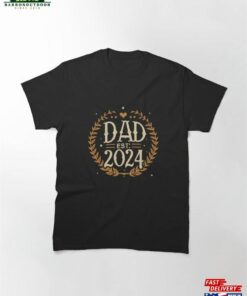 Dad Est 2024 Gifts Daddy Father Hoodie T-Shirt