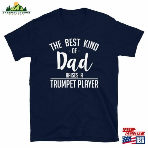 Dad Father Trumpet Player Gift T-Shirt For Man Amp Woman – Teacher Tee Hoodie