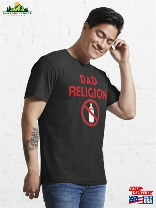 Dad Religion Shirt Punk Rock Band T-Shirt N Roll Lover Tee Classic Sweatshirt