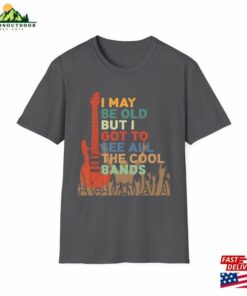 Dad Who Goes To Gigs T Shirt Classic Unisex 1