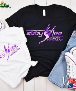 Dance Moms Abby Lee Company Classic Shirt Unisex For Men Women T Sweatshirt T-Shirt 2 Dance Moms Abby Lee Company Classic Shirt Unisex For Men Women T Sweatshirt T Shirt 3