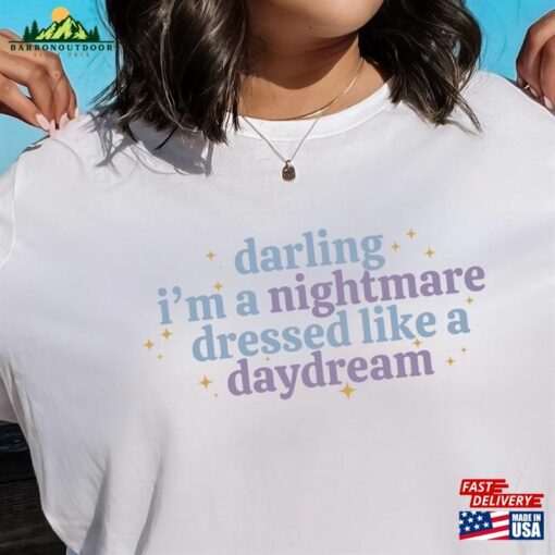 Darling I’M A Nightmare Dressed Like Daydream Shirt Swiftie Gift Music Lover Sweatshirt Classic Hoodie