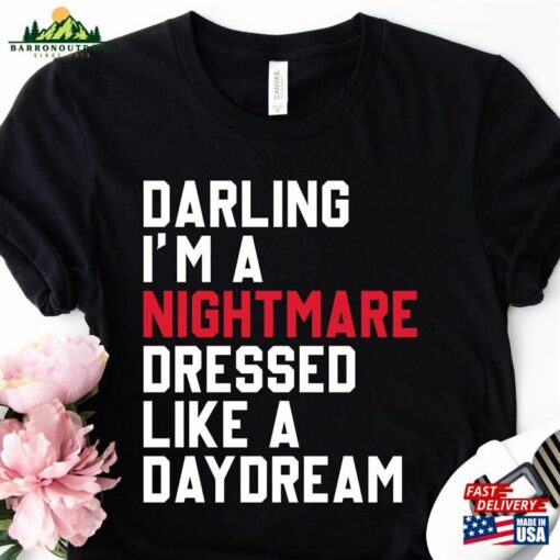 Darling I’m A Nightmare Dressed Like Daydream Shirt Blank Space Taylor Concert Tee Tour Merch T-Shirt Gift For Music Lovers Hoodie Classic