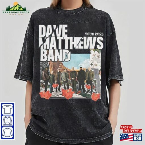 Dave Matthews Band Summer Tour 2023 Shirt Fan Concert Unisex Sweatshirt Classic T-Shirt