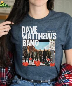 Dave Matthews Band T-Shirt Summer Tour 2023 Classic Hoodie 2 Dave Matthews Band T Shirt Summer Tour 2023 Classic Hoodie 3