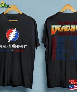 Dead And Company The Final Summer Tour Shirt Co 2023 Lovers T-Shirt Unisex