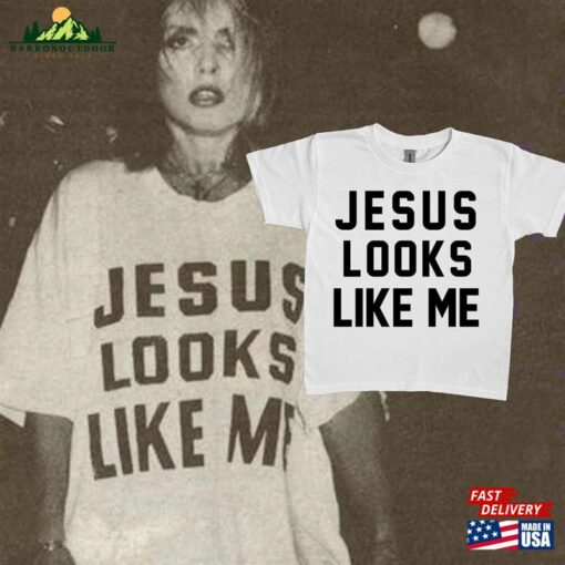 Debbie Harry Blondie Jesus Looks Like Me Shirt T Unisex T-Shirt