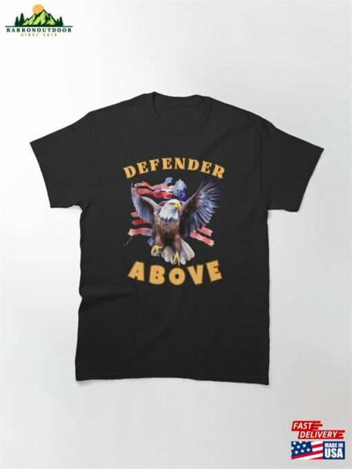 Defender Above Bald Eagle Artwork Classic T-Shirt Unisex Hoodie