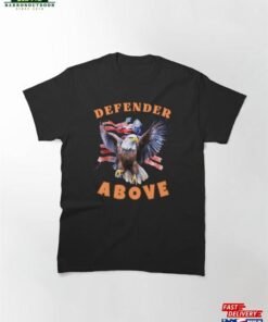 Defender Above Nature Eagle Classic T-Shirt Hoodie