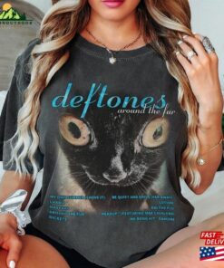 Deftones Around The Fur Cat 90S Music Shirt Bootleg Boy Band Vintage Y2k Sweatshirt Unisex T-Shirt