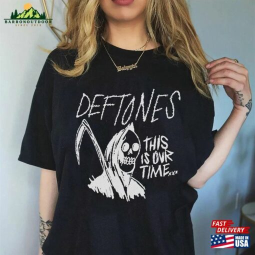 Deftones This Is Our Time Shirt Skeleton Vtg T-Shirt Hoodie