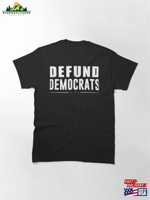 Defund Democrats Anti Liberal Classic Hoodie