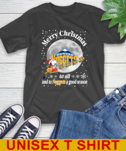 Denver Nuggets Merry Christmas To All And To Nuggets A Good Season NBA Basketball Sports T-Shirt