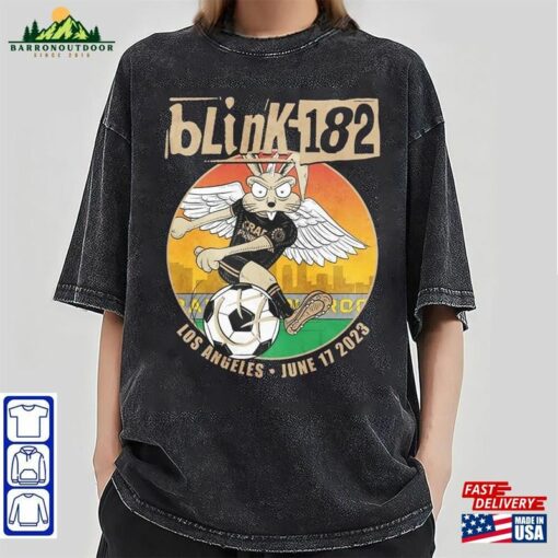 Design Blink 182 June 17 2023 Tour Los Angeles Shirt Unisex Tee Sweatshirt Classic