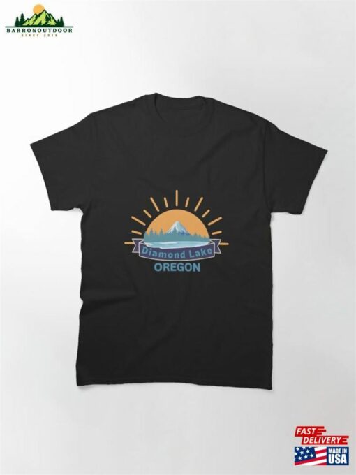 Diamond Lake Oregon Classic T-Shirt Sweatshirt Unisex