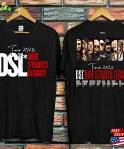 Dire Straits Legacy Tour 2023 Rocking The Stage In Style Shirt Rock Unisex Classic