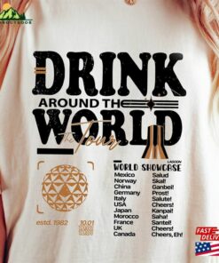 Disney Epcot World Tour Shirt Drink Around The Group Trip T-Shirt Classic Unisex