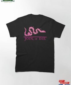 Distressed 80S Pink Join Or Die Classic T-Shirt Hoodie